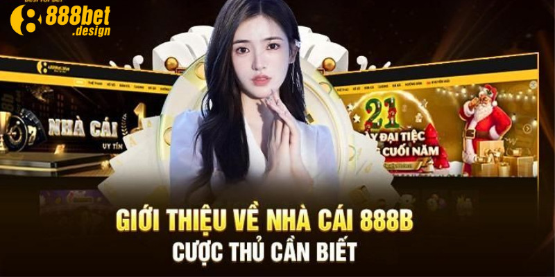 Đọc bài giới thiệu 888B để biết cách nạp rút tiền an toàn